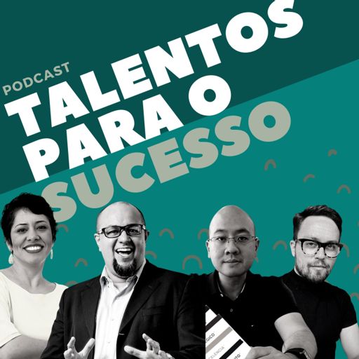Cover art for podcast Talentos para o Sucesso