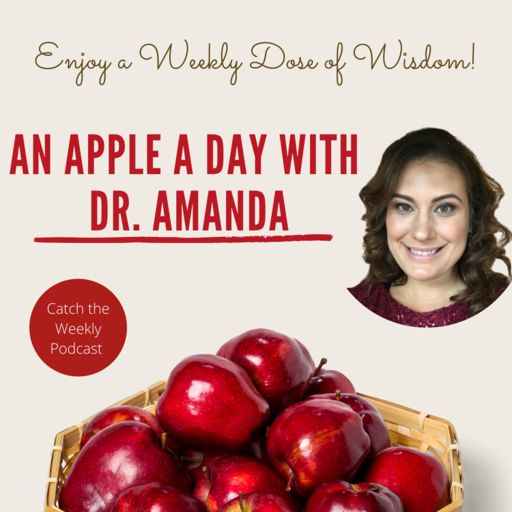 Cover art for podcast An Apple A Day With Dr. Amanda 