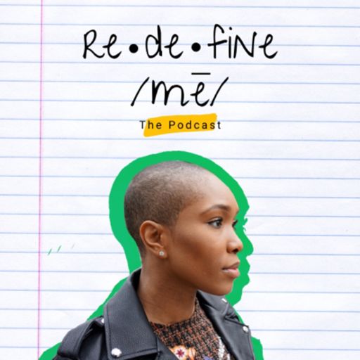Cover art for podcast Redefine Me
