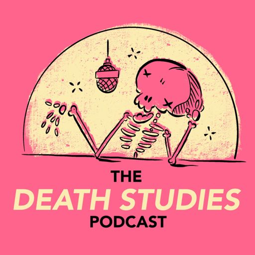 Cover art for podcast The Death Studies Podcast