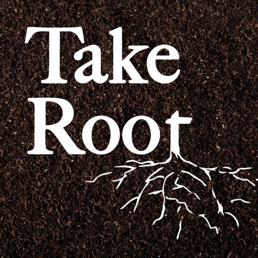 Cover art for podcast Take Root 