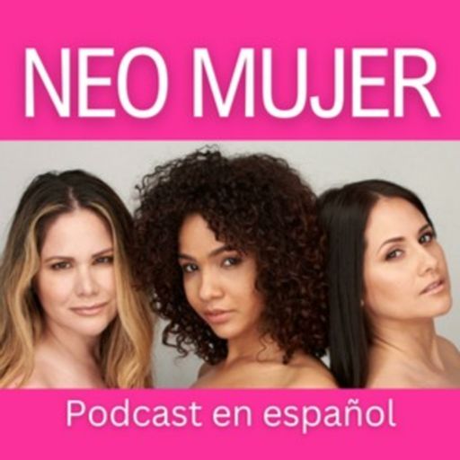 Cover art for podcast NEO MUJER USA