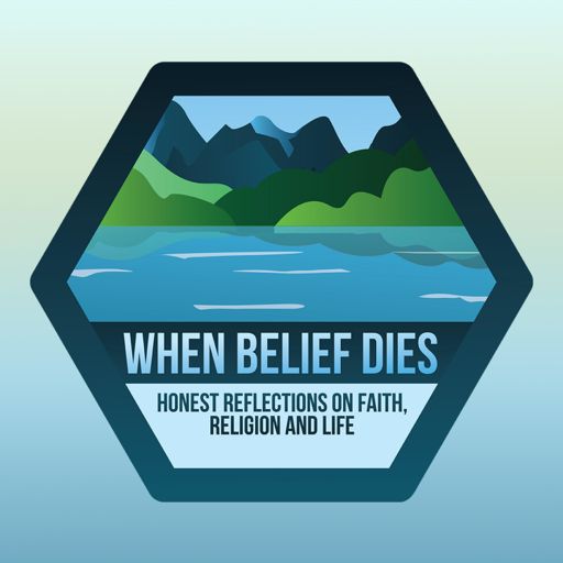 Cover art for podcast When Belief Dies