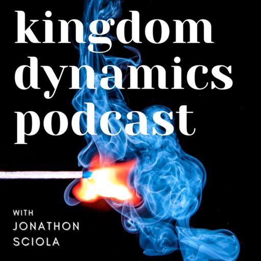 Cover art for podcast Kingdom Dynamics Podcast Since 2018