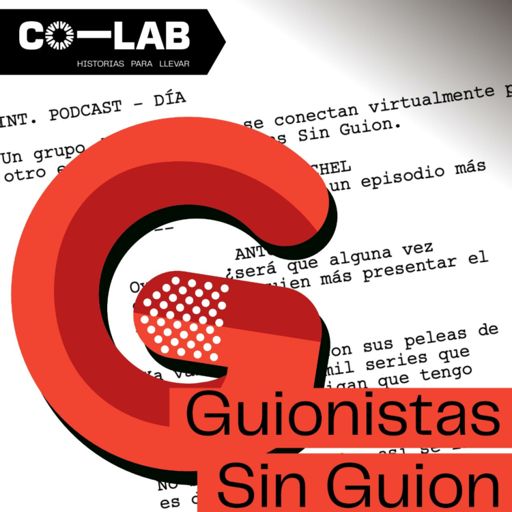 Cover art for podcast Guionistas sin guion