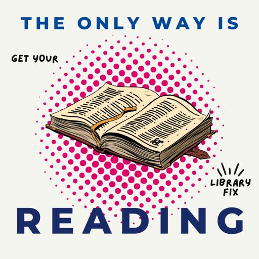 Cover art for podcast The Only Way is Reading