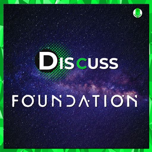 Cover art for podcast Discuss Foundation