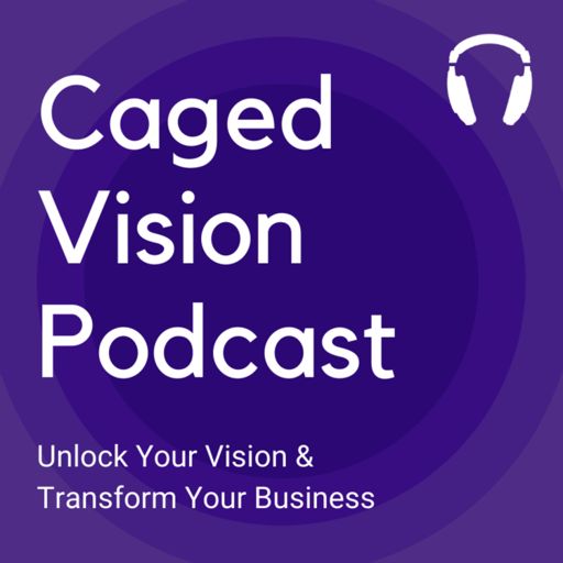 Cover art for podcast Caged Vision Podcast