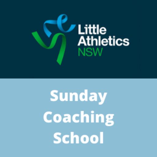 Cover art for podcast Little Athletics NSW Sunday Coaching School