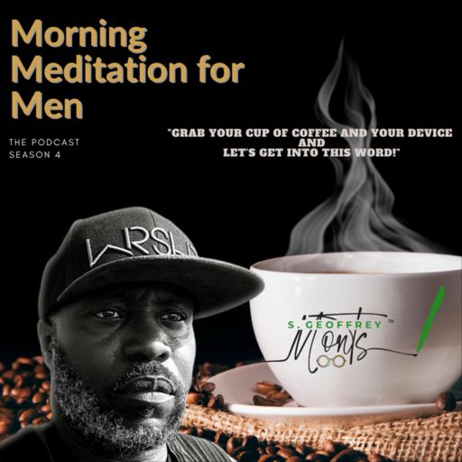 Cover art for podcast Morning Meditation For Men