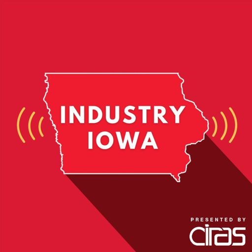 Cover art for podcast Industry Iowa 