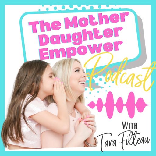 Cover art for podcast Mother Daughter Empower