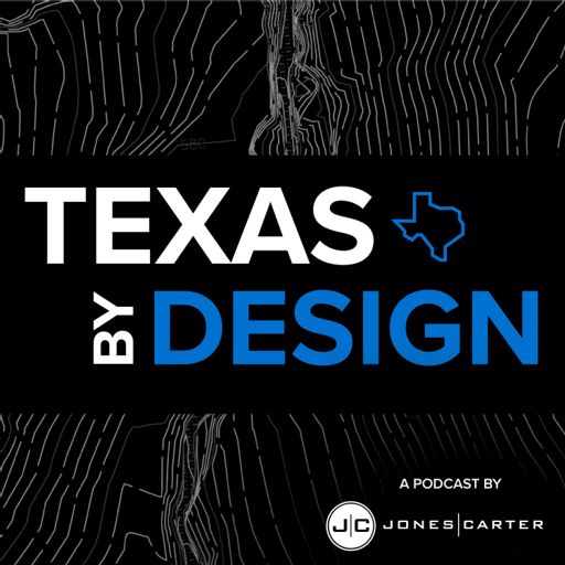 Cover art for podcast Texas By Design