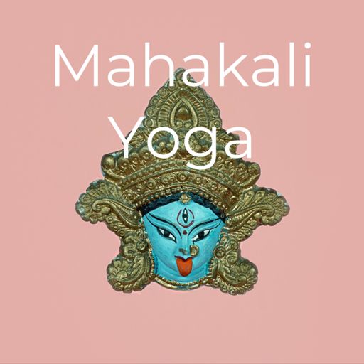 Cover art for podcast Mahakali Yoga