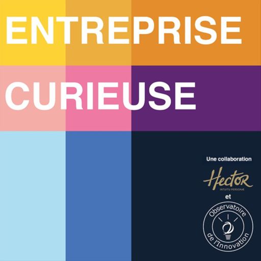 Cover art for podcast Entreprise Curieuse