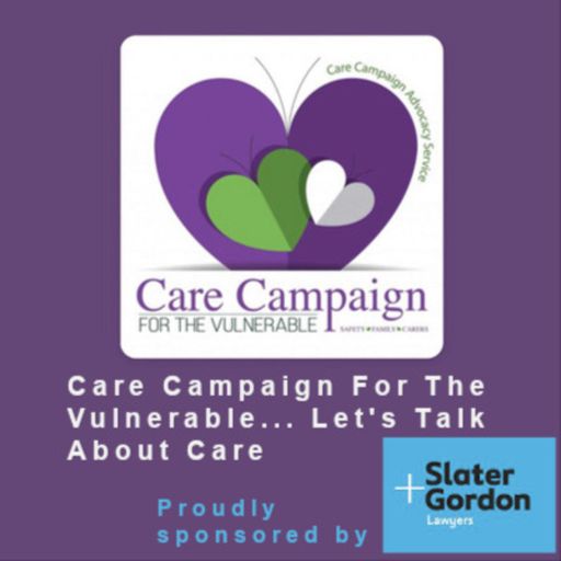 Cover art for podcast Care Campaign For The Vulnerable.. Let’s Talk About... Elderly Care 