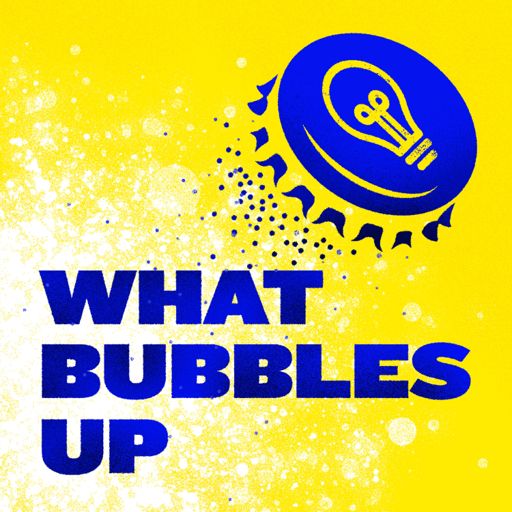 Cover art for podcast What Bubbles Up