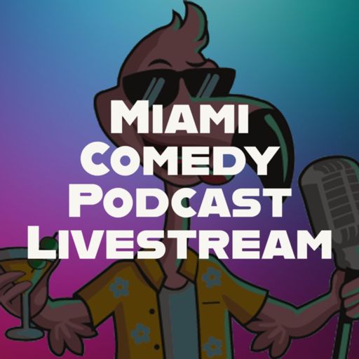 Cover art for podcast Miami Comedy Podcast