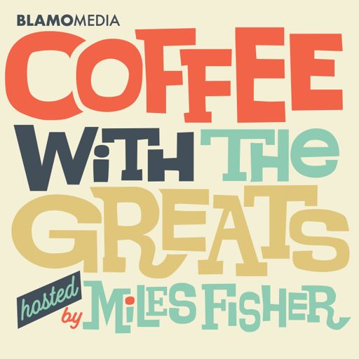 Cover art for podcast Coffee with The Greats