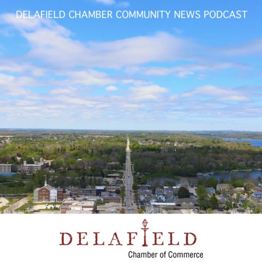Cover art for podcast Delafield Chamber Community News Podcast
