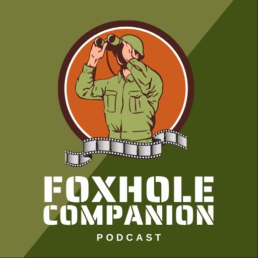 Cover art for podcast The Foxhole Companion