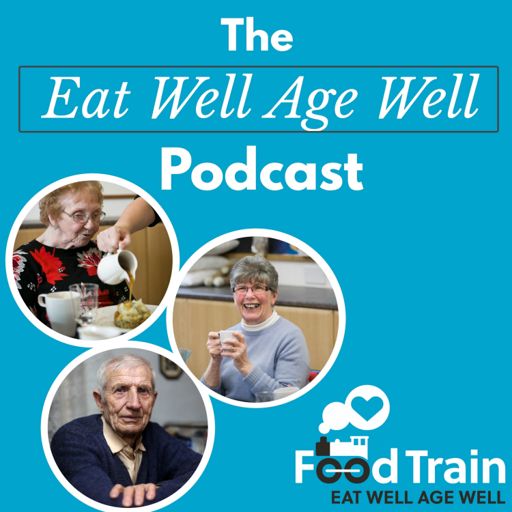 Cover art for podcast The Eat Well Age Well Podcast
