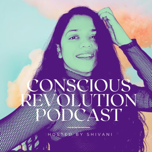 Cover art for podcast Conscious Revolution Podcast | Spirituality & Mindset