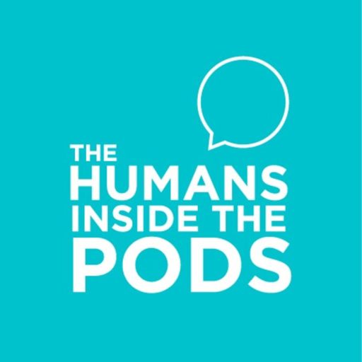 Cover art for podcast The Humans Inside The Pods