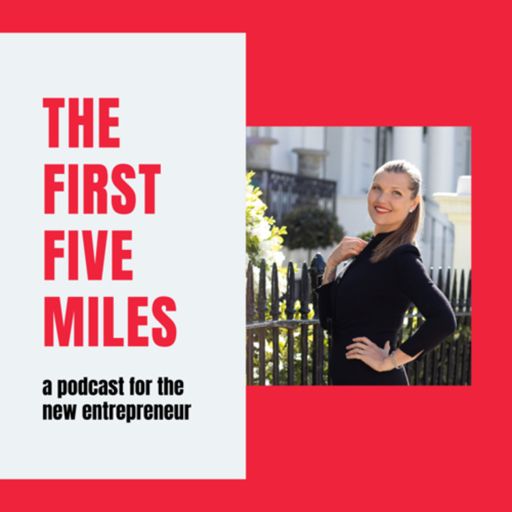Cover art for podcast The First Five Miles