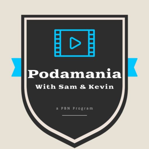 Cover art for podcast Podamania! with Sam & Kevin