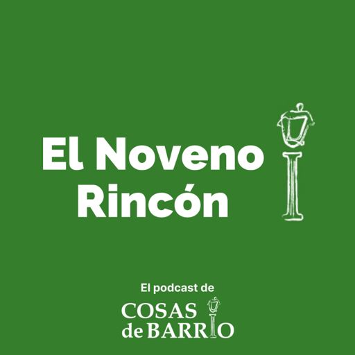 Cover art for podcast El Noveno Rincón
