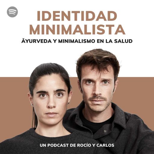 Cover art for podcast Identidad Minimalista