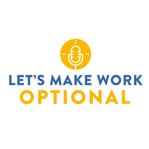 Cover art for podcast Let's Make Work Optional