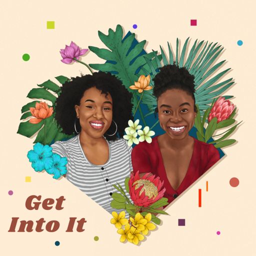 Cover art for podcast Get Into It