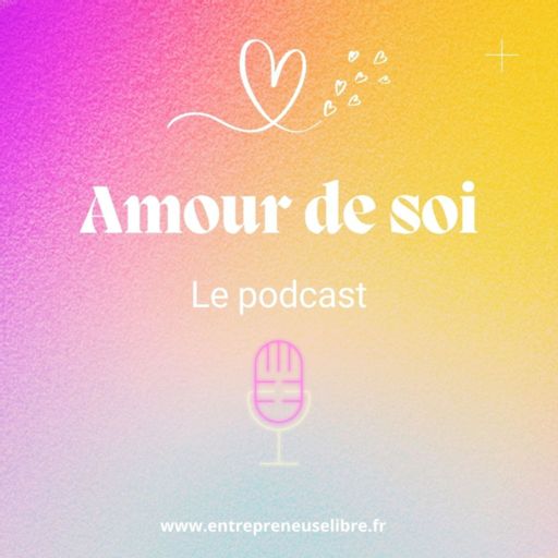 Cover art for podcast Amour de soi