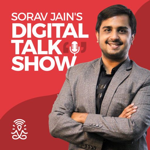 Cover art for podcast Sorav Jain's Digital Marketing & Personal Branding Talk Show