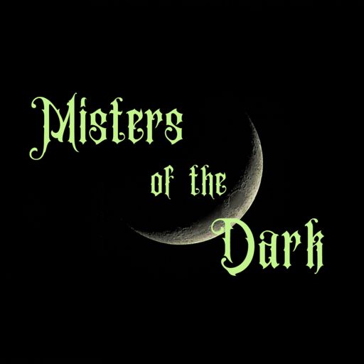 Cover art for podcast Misters of the Dark