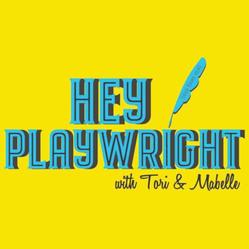 Cover art for podcast Hey Playwright