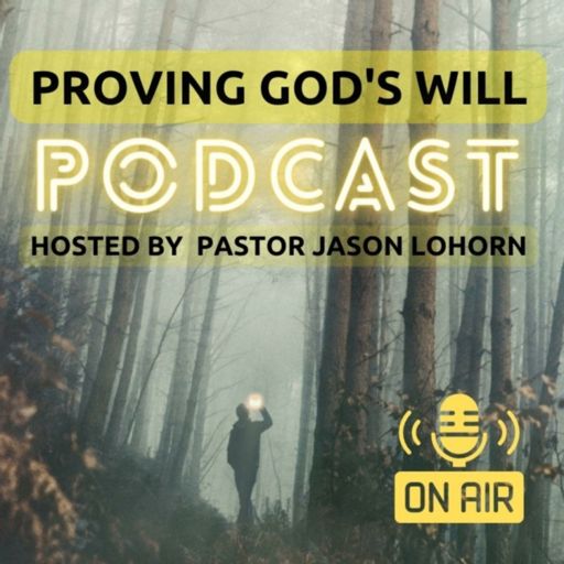 Cover art for podcast Proving God's Will 