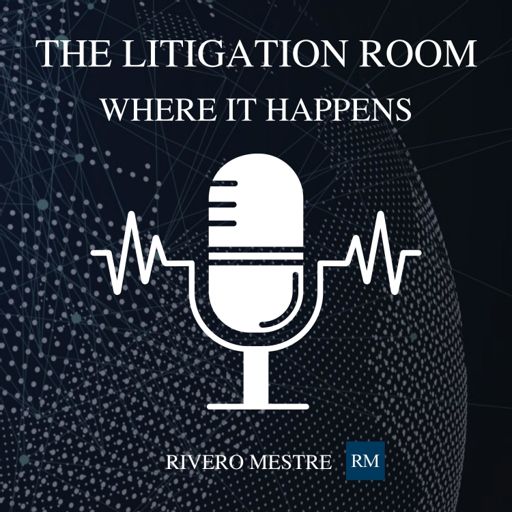 Cover art for podcast The Litigation Room: Where it Happens