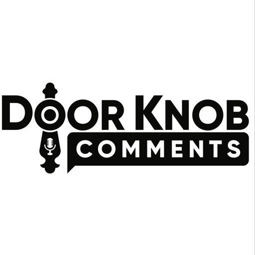 Cover art for podcast Doorknob Comments