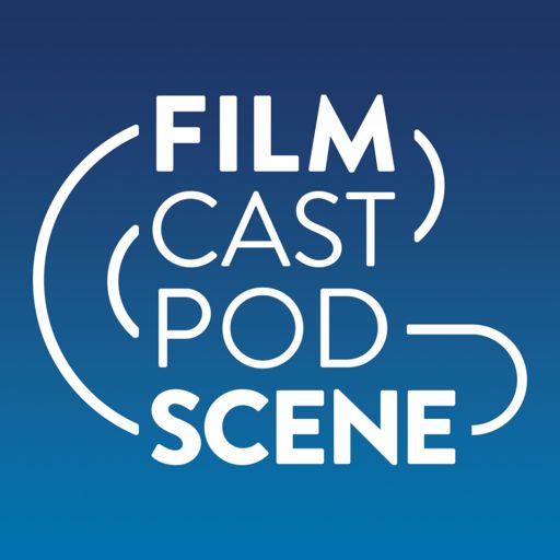 Cover art for podcast FilmCastPodScene