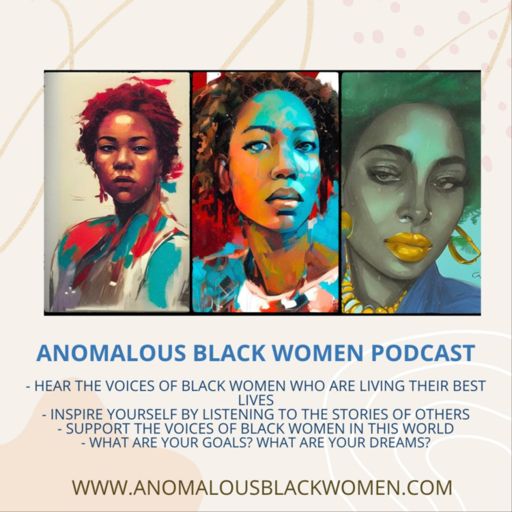 Cover art for podcast Anomalous Black Women