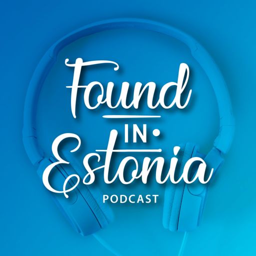 Cover art for podcast Found in Estonia