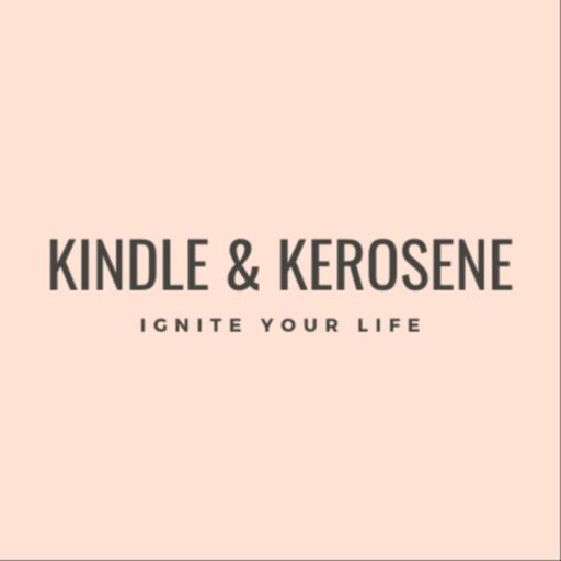 Cover art for podcast Kindle and Kerosene