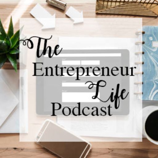 Cover art for podcast The Entrepreneur Life Podcast