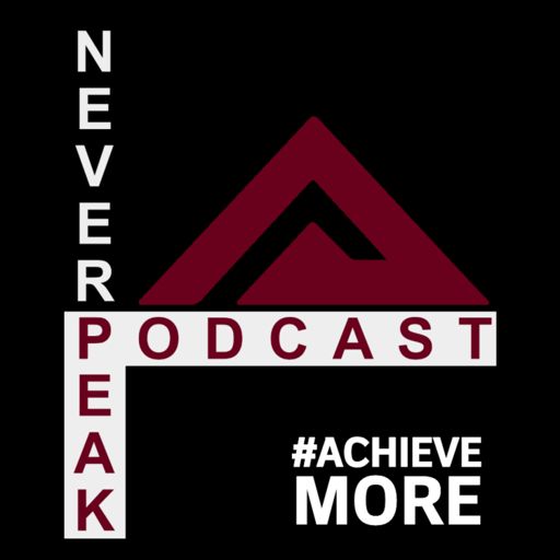 Cover art for podcast The Never Peak Podcast