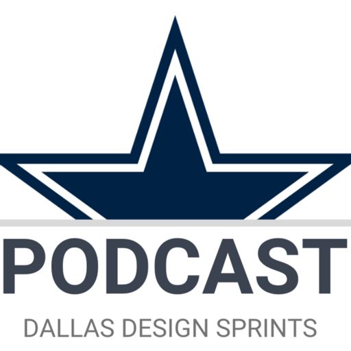 Cover art for podcast The Dallas Design Sprints Podcast