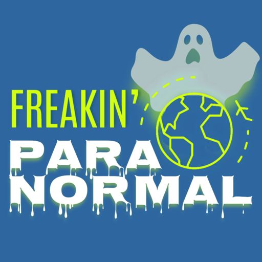Cover art for podcast Freakin' Paranormal