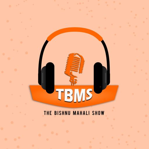 Cover art for podcast The Bishnu Mahali Show